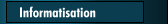 Informatisation